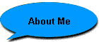About Me